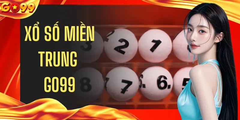 Xổ Số Miền Trung GO99
